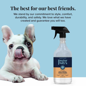 A French Bulldog licking its face sitting next to a bottle of Dr. Polly's Oxy Cleaner. The text reads, "The best for our best friends. We stand by our commitment to style, comfort, durability, and safety. We love what we have created and guarantee you will too."